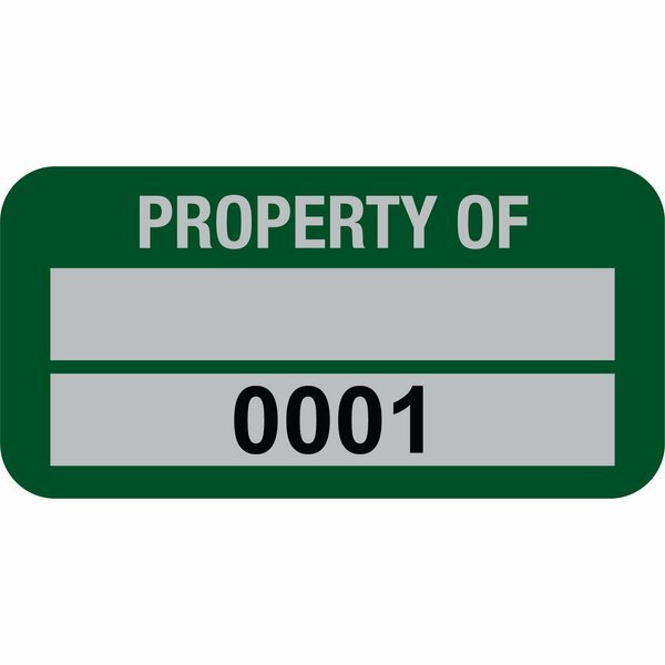 Lustre-Cal Property ID Label PROPERTY OF 5 Alum Green 1.50in x 0.75in 1 Blank Pad&Serialized 0001-0100,100PK 253769Ma2G0001
